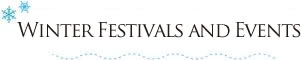 Winter Festivals and Events