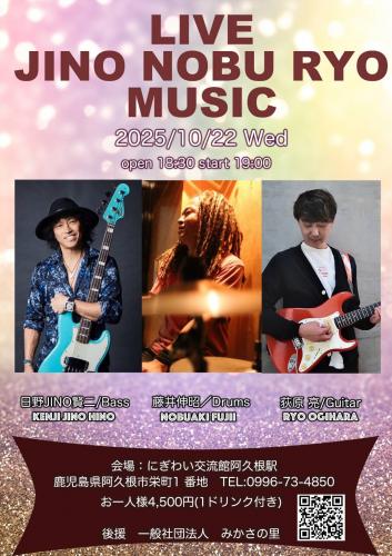 LIVE JINO NOBU RYO MUSIC